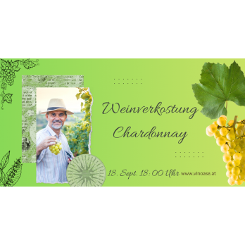 Chardonnay - Verkostung