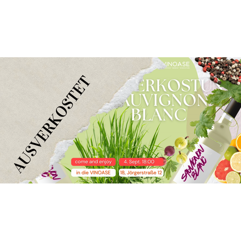 Sauvignon Blanc - Verkostung