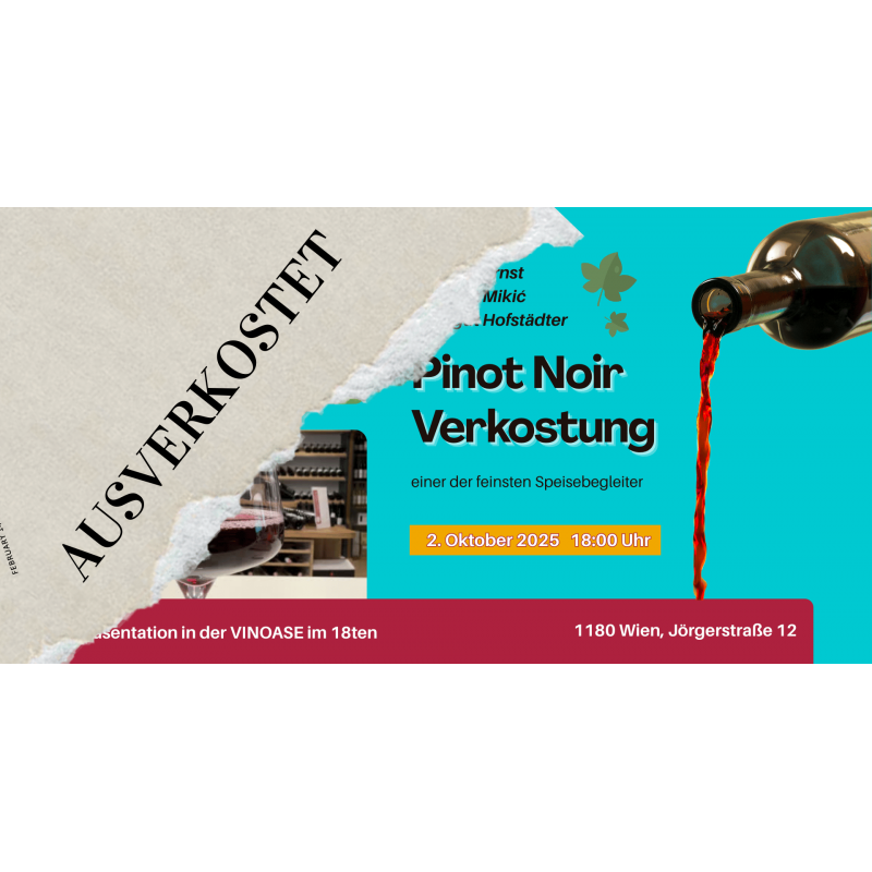 Pinot Noir  - Verkostung