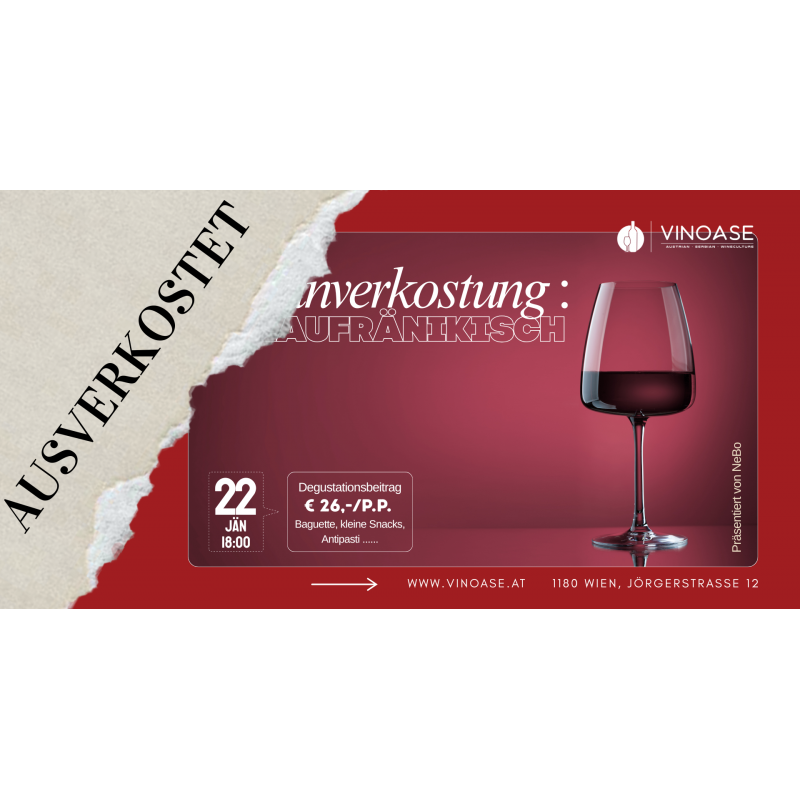 Blaufränkisch - Weinverkostung am 22.01.