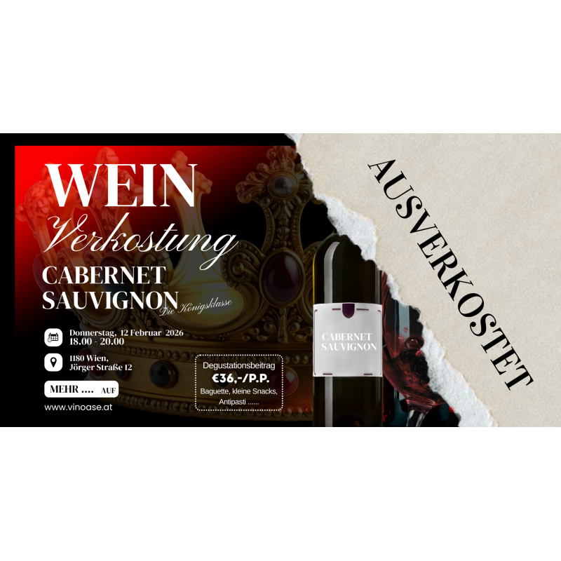 Cabernet Sauvignon - Weinverkostung am 12.02.