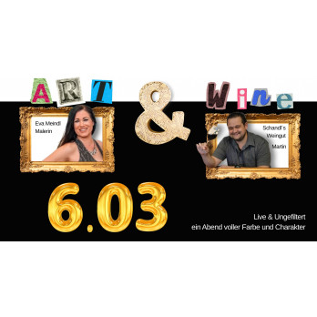 Kunst & Wein - Ausstellung mit Weinverkostung