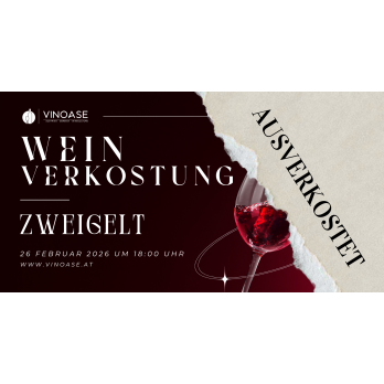 Zweigelt - Weinverkostung am 26.02.