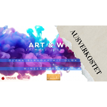 Kunst & Wein - Ausstellung mit Weinverkostung am 20.03.