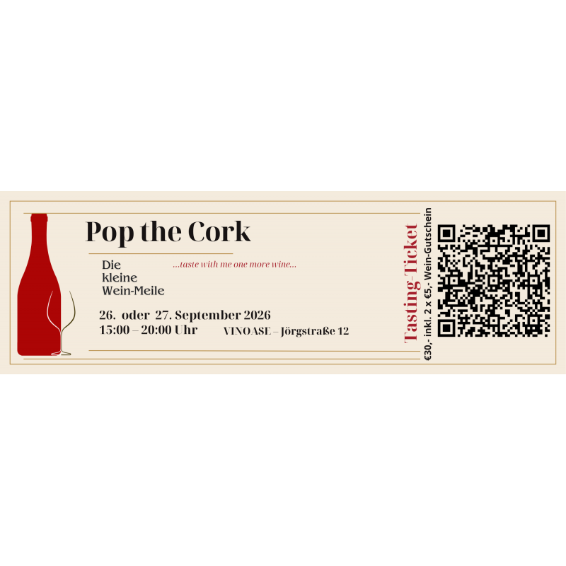 Pop the Cork - Die kleine Wein-Meile 2026 Pop the Cork - Die kleine Wein-Meile 2026